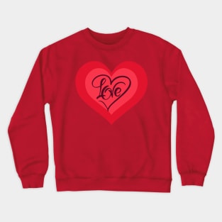 Valentines Day. Love is a condition in which the happiness of another person is essential to your own. Crewneck Sweatshirt